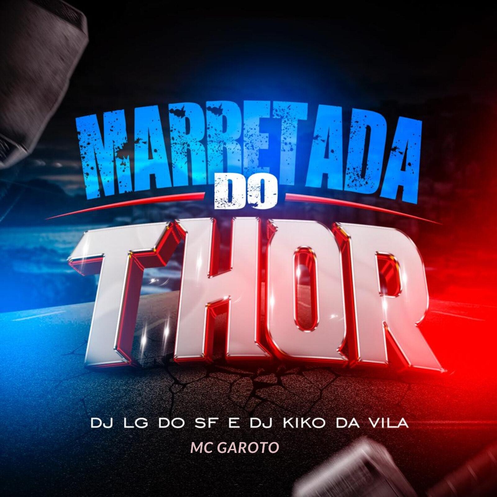 Релиз Marretada do Thor