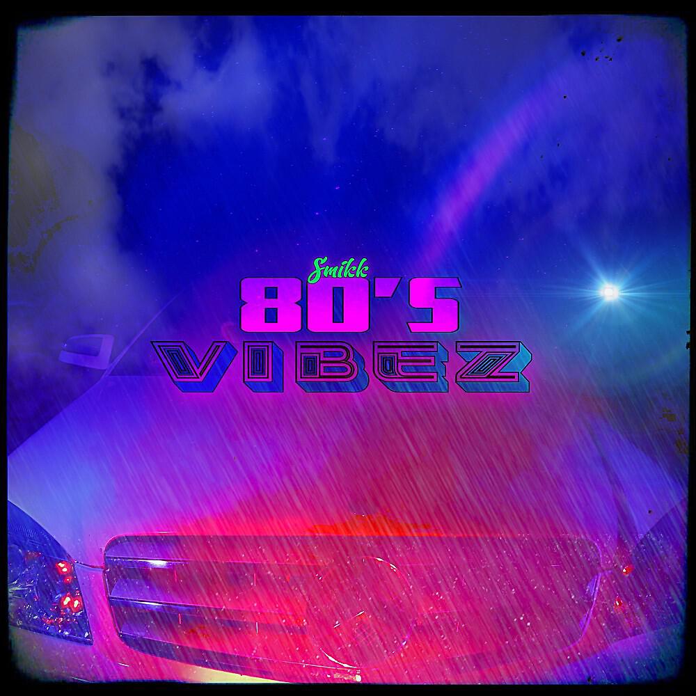 Релиз 80'S Vibez