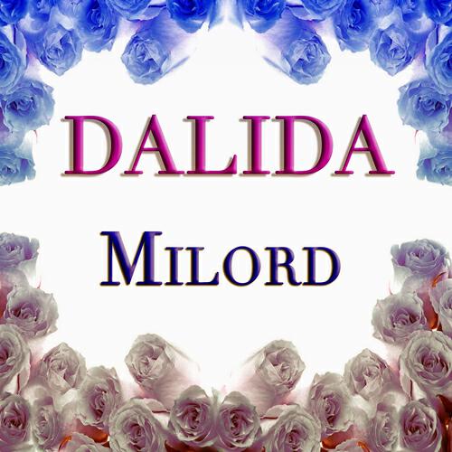Релиз Milord (80 chansons en français et en italien - remasterisées)