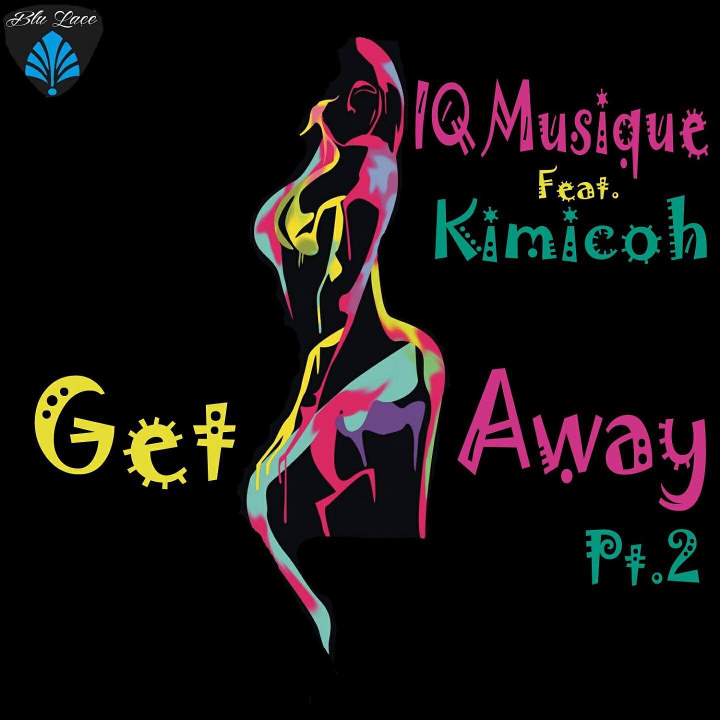 Релиз Get Away, Pt. 2