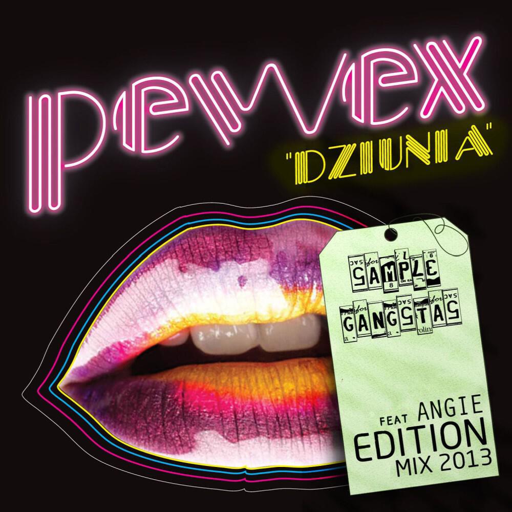 Релиз Dziunia (Sample Gangstas Edition Mix 2013)
