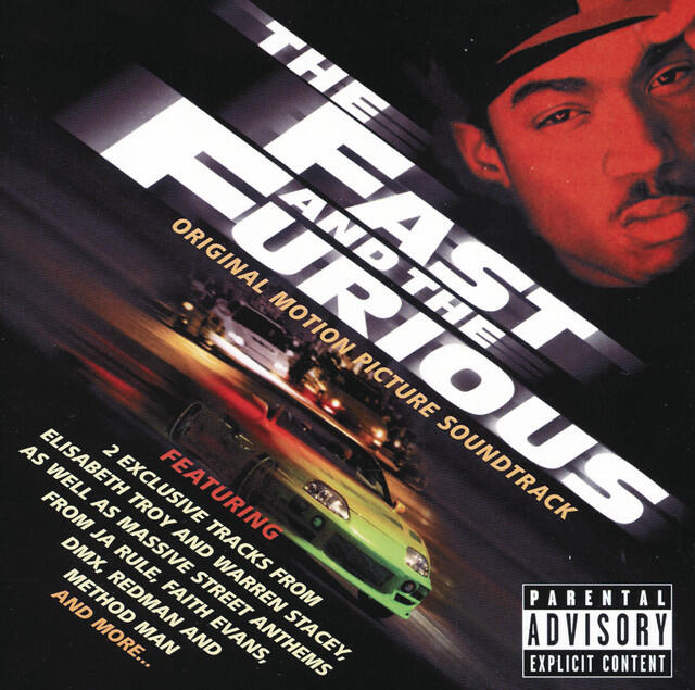 Релиз The Fast And The Furious (Original Motion Picture Soundtrack)
