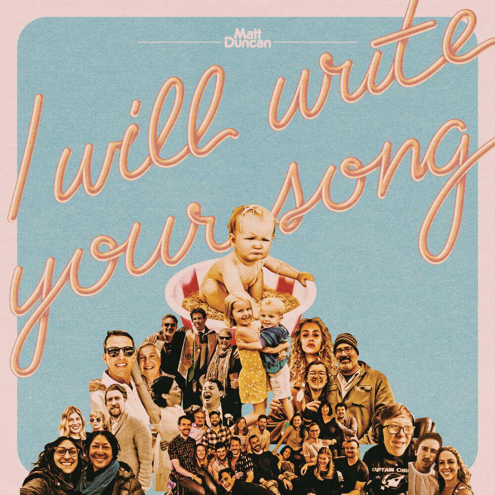Релиз I Will Write Your Song
