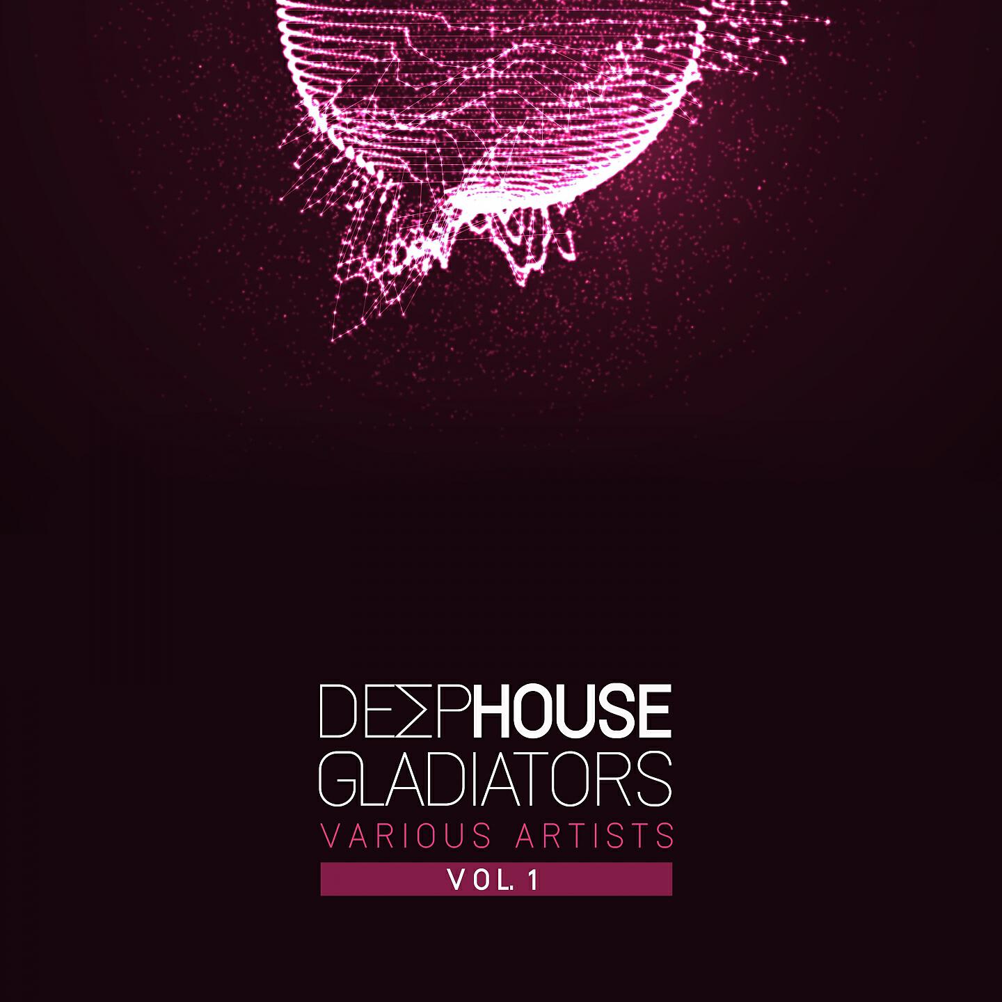 Релиз Deep-House Gladiators, Vol. 1