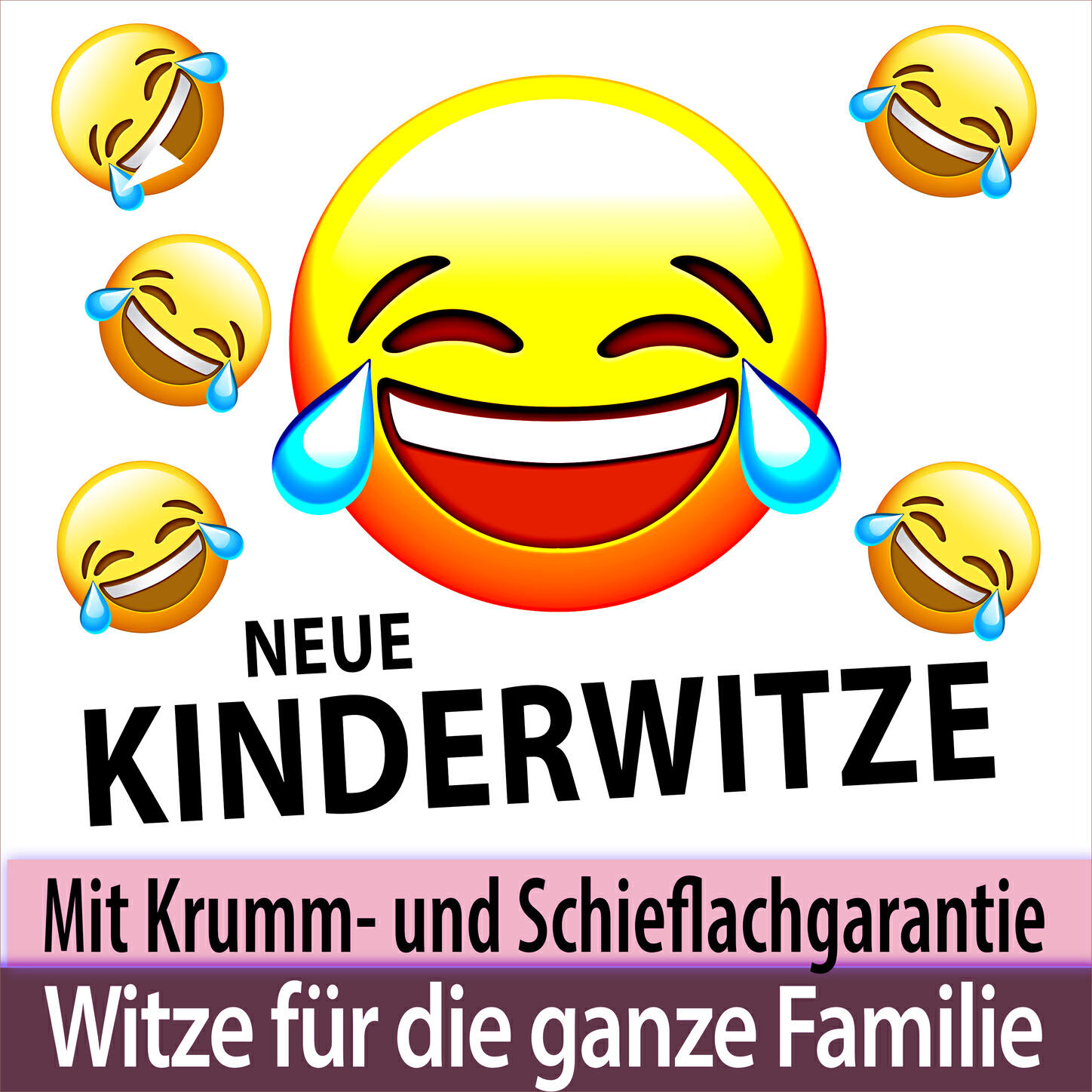 Релиз Neue Kinderwitze mit Krumm- und Schieflachgarantie - Witze für die ganze Familie