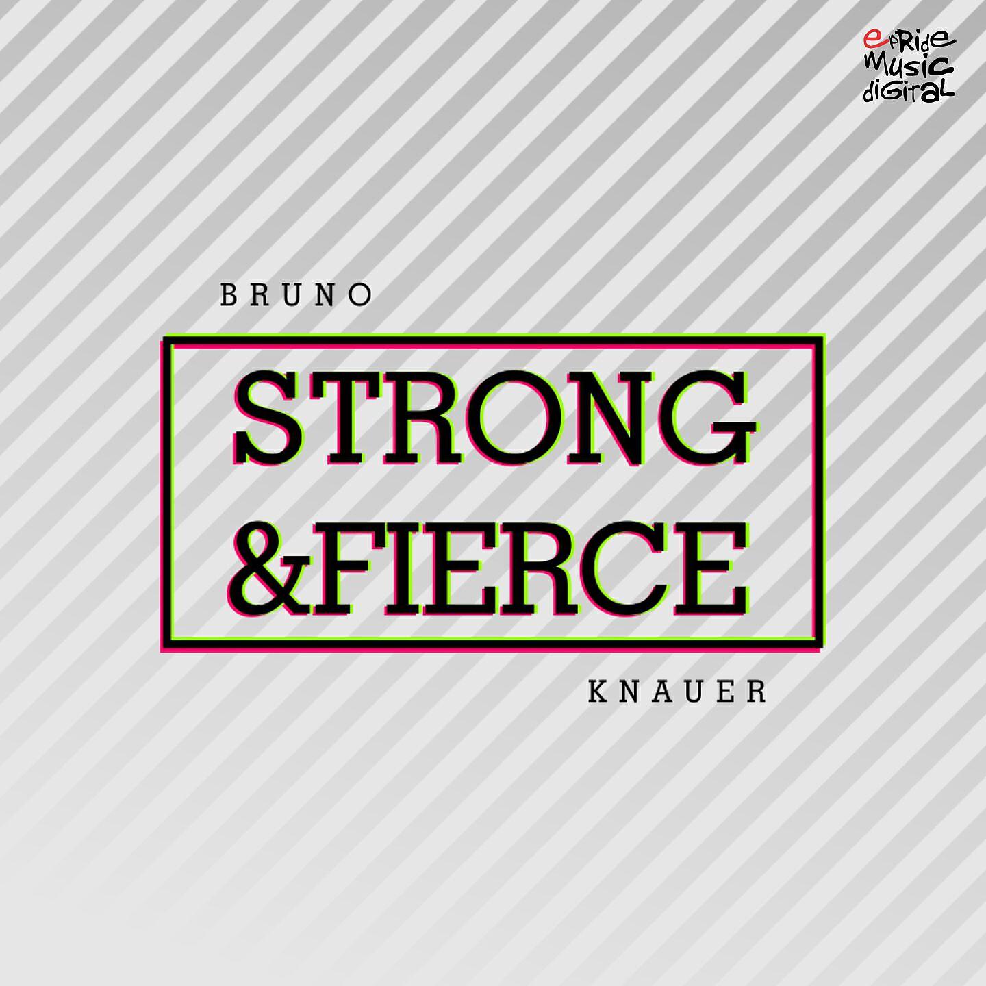 Релиз Strong & Fierce