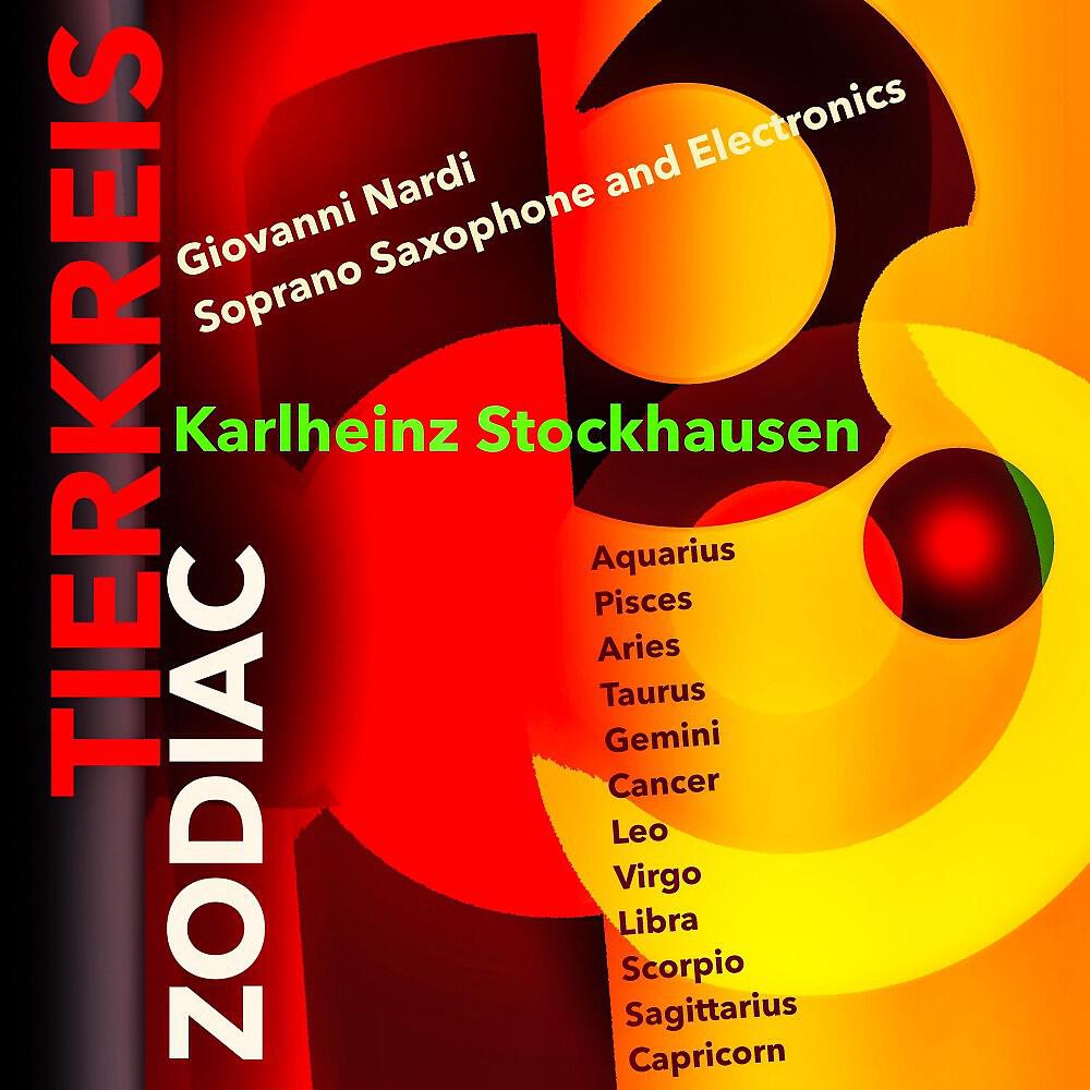 Релиз Stockhausen: Tierkreis for Saxophone and Electronics