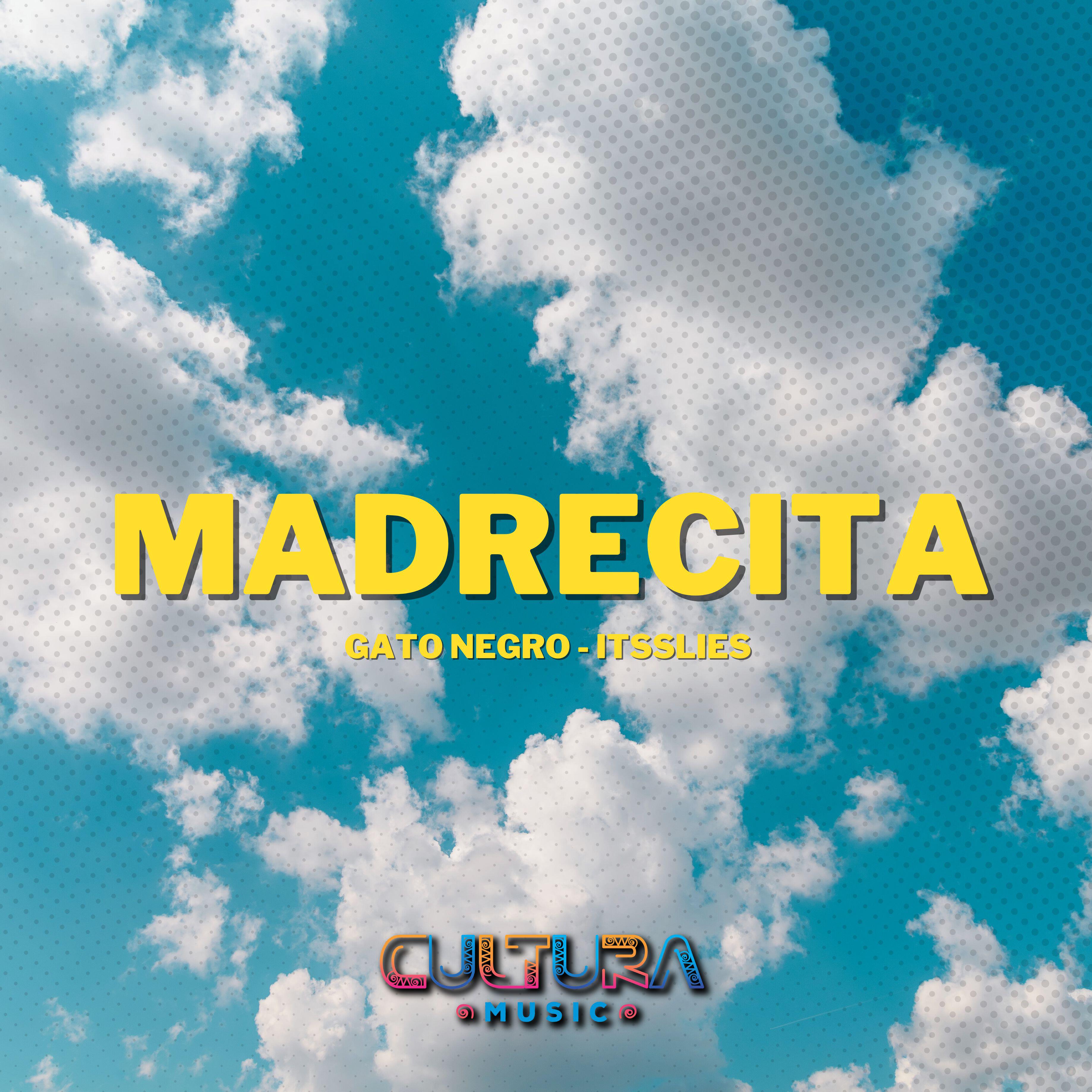 Релиз Madrecita