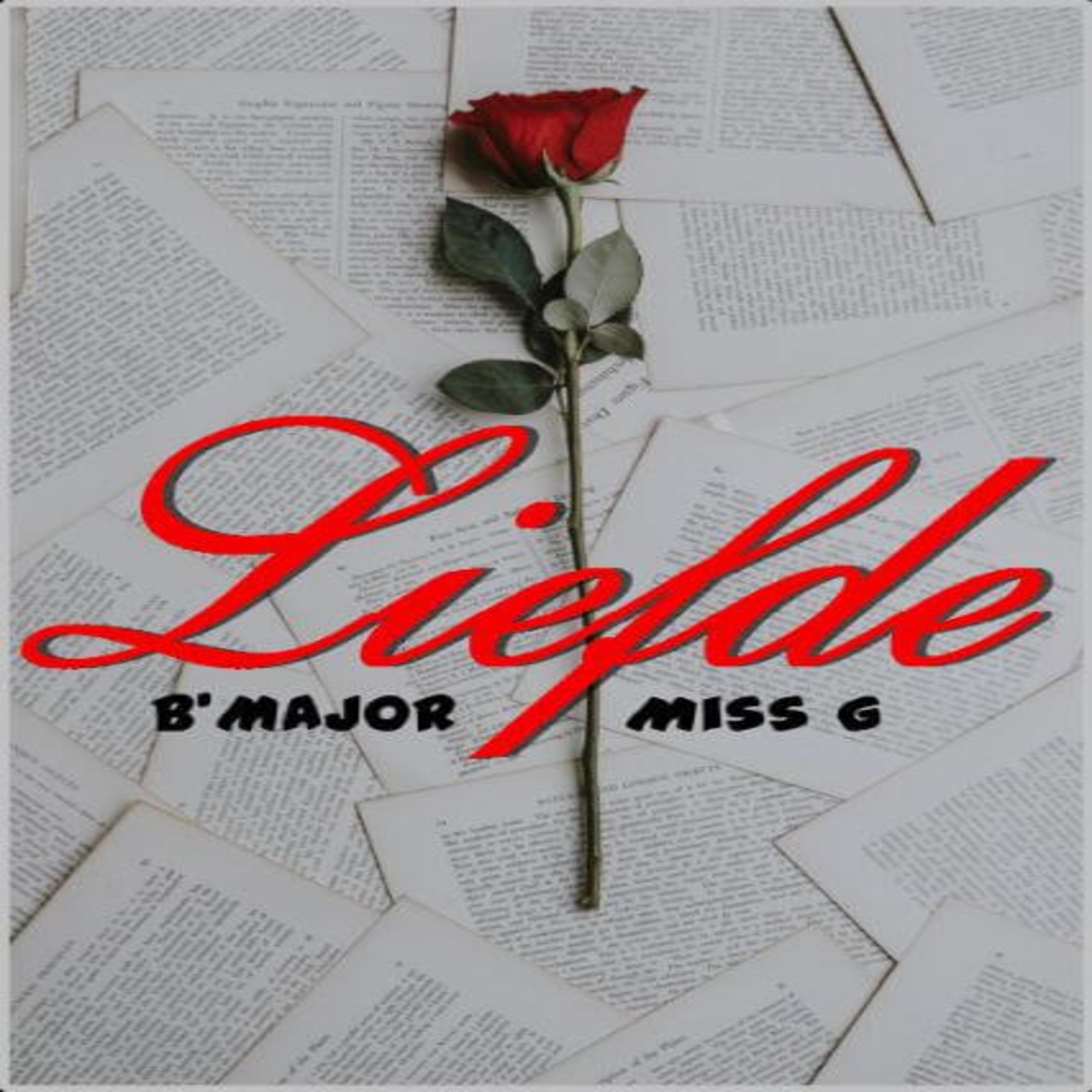 Релиз Liefde (feat. Miss G)