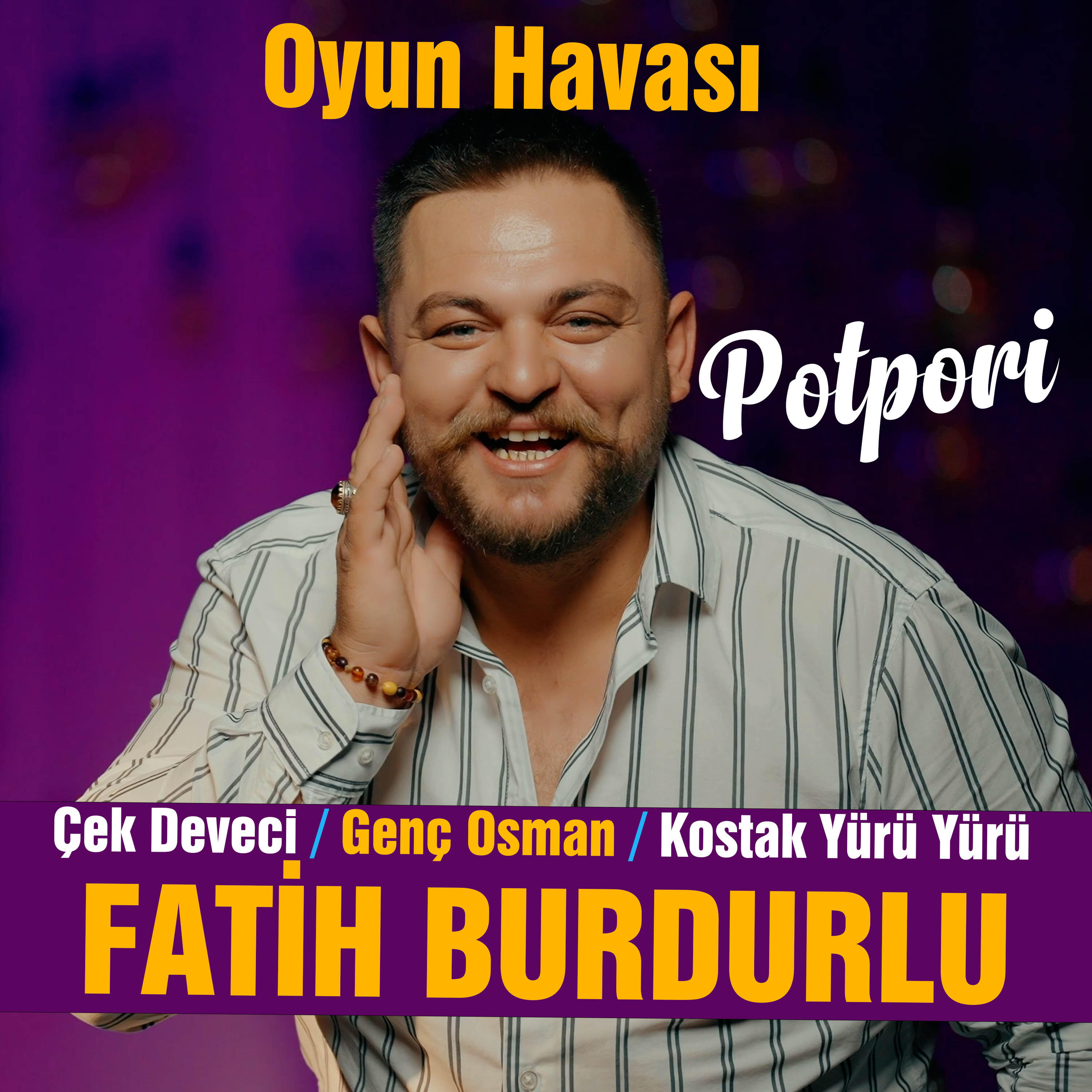 Релиз Çek Deveci / Genç Osman / Kostak Yürü Yürü / Oyun Havası Potpori