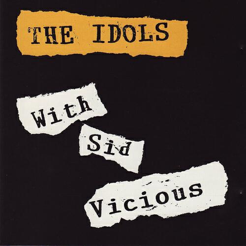 Релиз Sid Vicious and the Idols