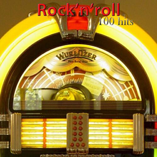 Постер альбома Rock'n'Roll 100 Hits