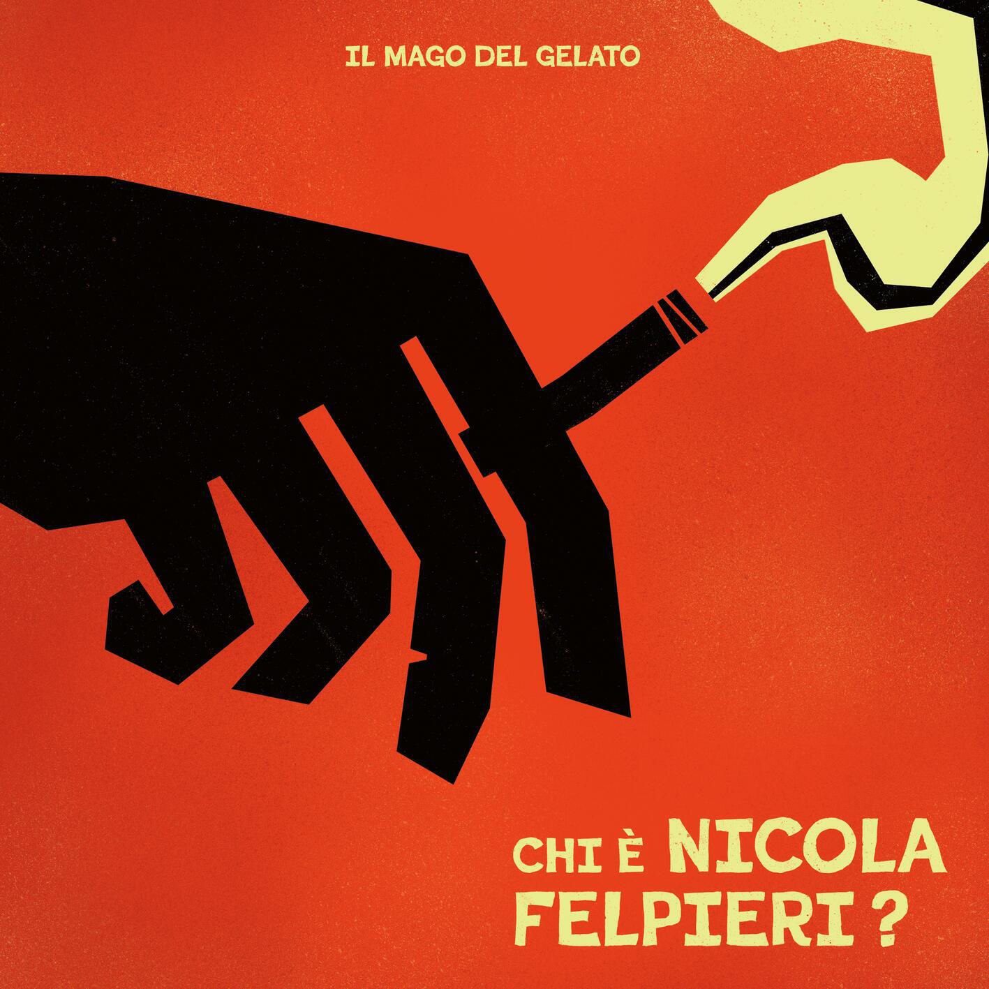 Релиз Chi È Nicola Felpieri?
