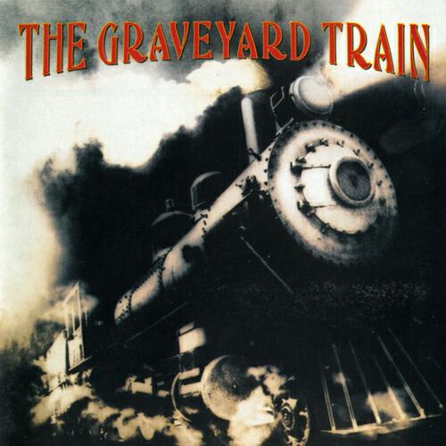 Релиз The Graveyard Train
