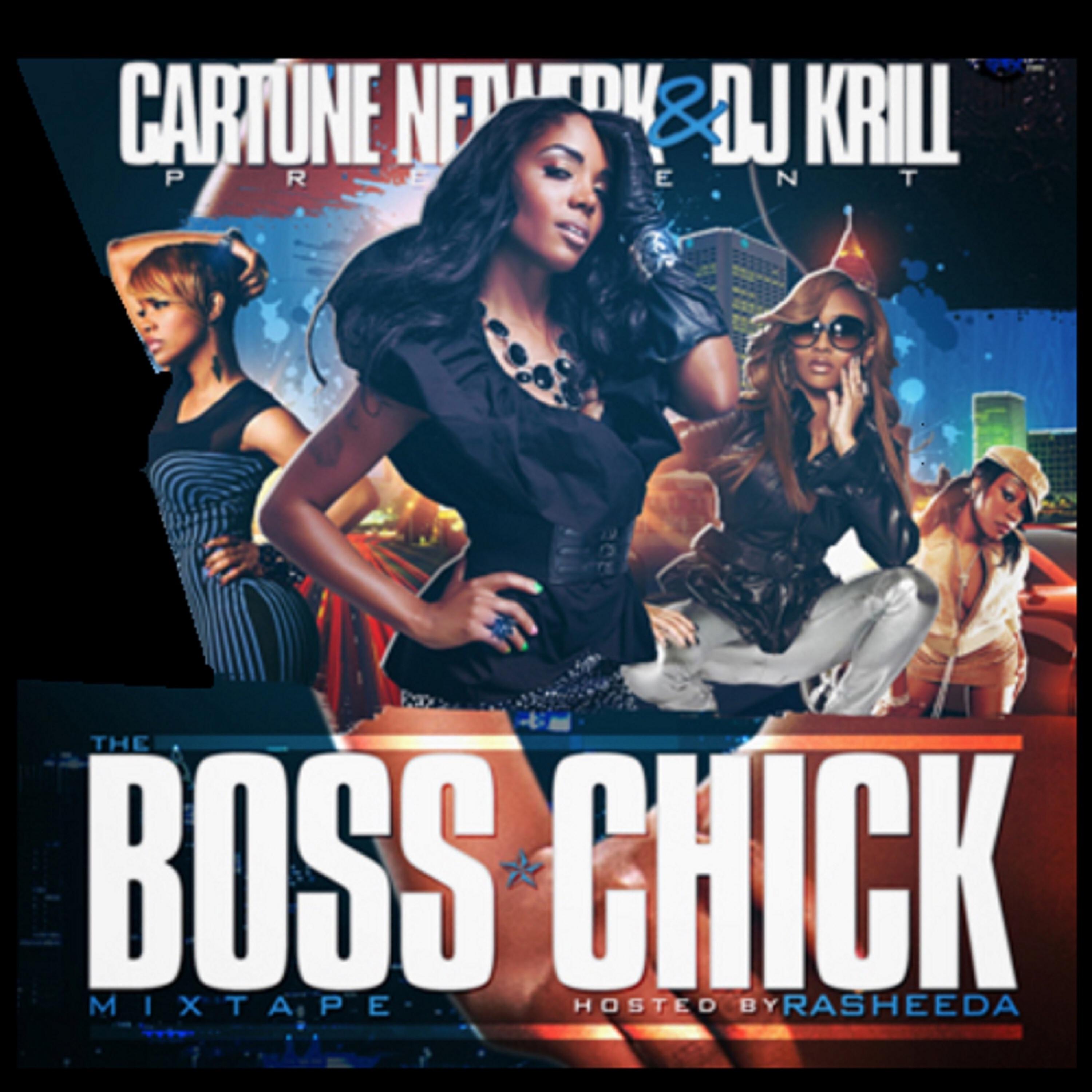 Релиз The Boss Chick Mixtape