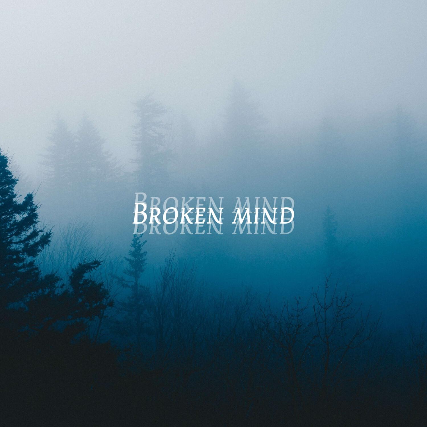 Релиз Broken mind