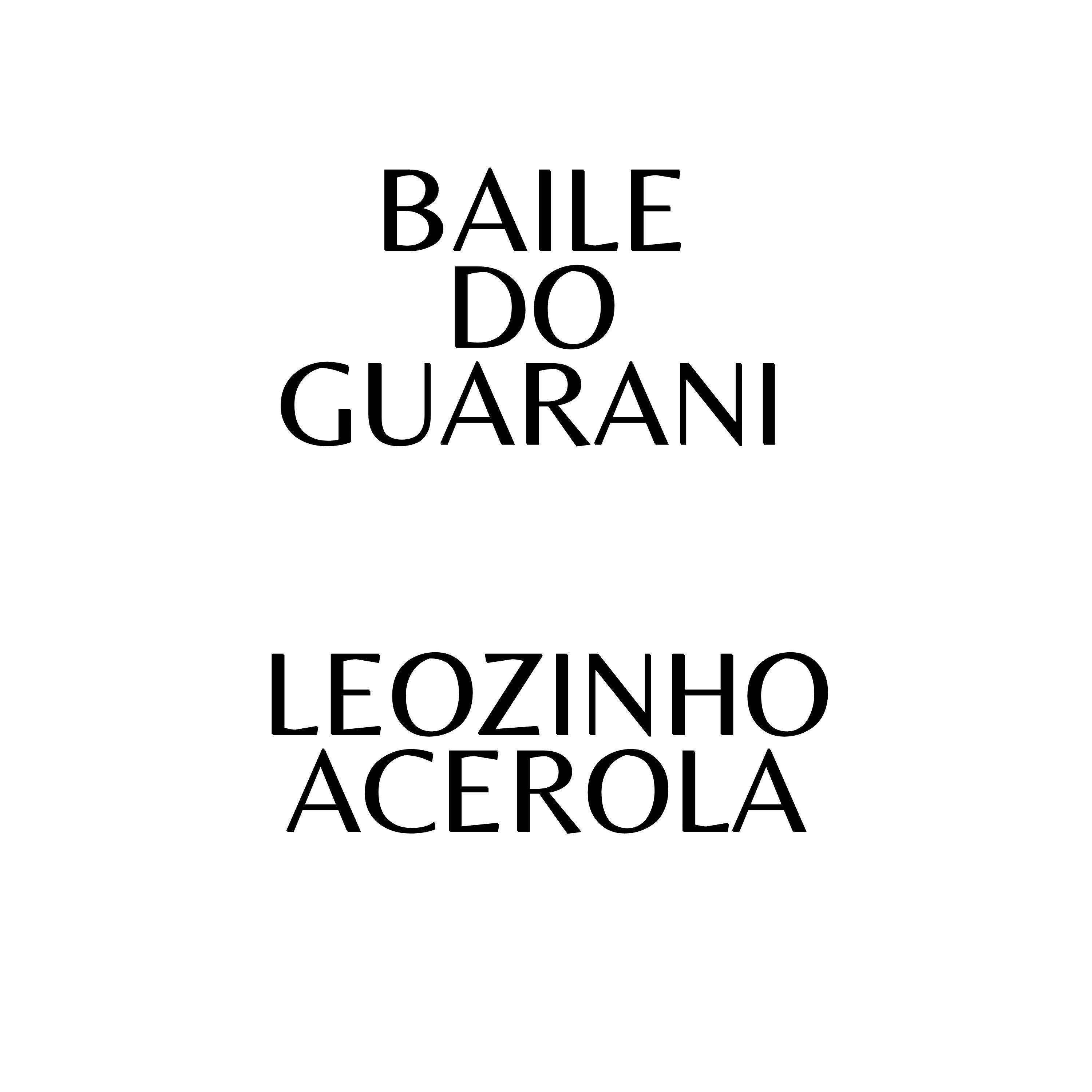 Релиз Baile do Guarani - Leozinho Acerola