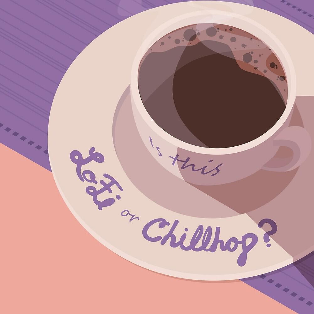 Релиз Is This LoFi or Chillhop?