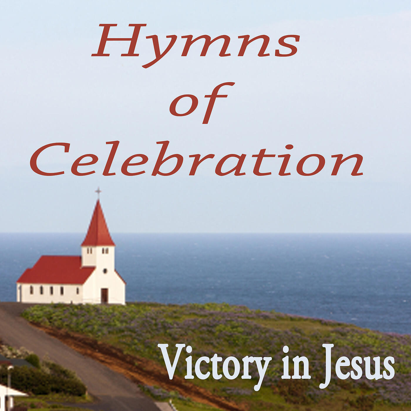 Релиз Hymns of Celebration - Victory in Jesus