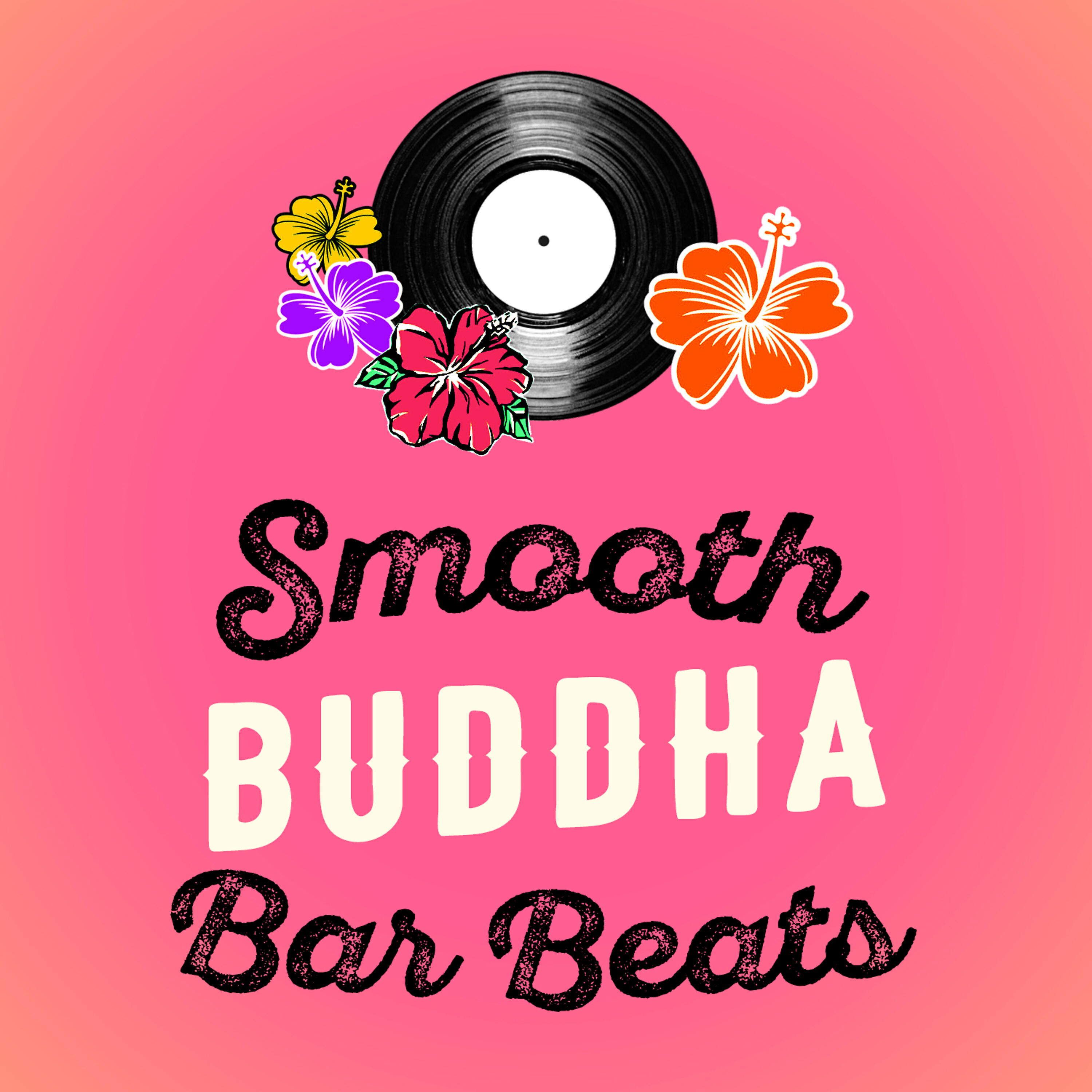 Релиз Smooth Buddha Bar Beats