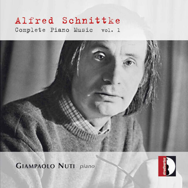 Релиз Schnittke: Complete Piano Music, Vol. 1