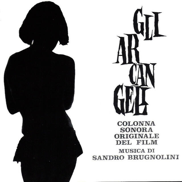Релиз Gli arcangeli (Original Motion Picture Soundtrack) [Remastered]
