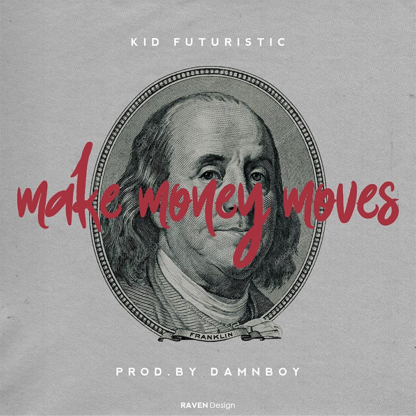 Релиз Make Money Moves