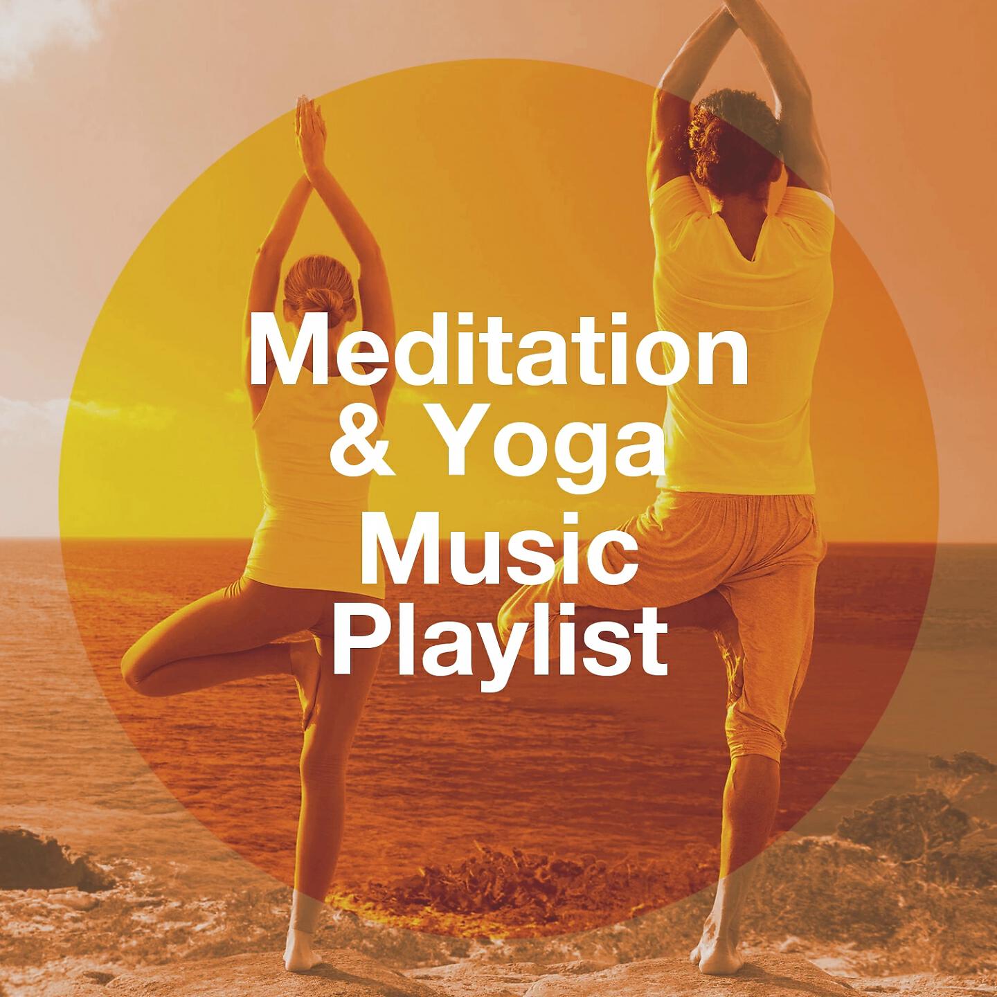 Релиз Meditation & Yoga Music Playlist