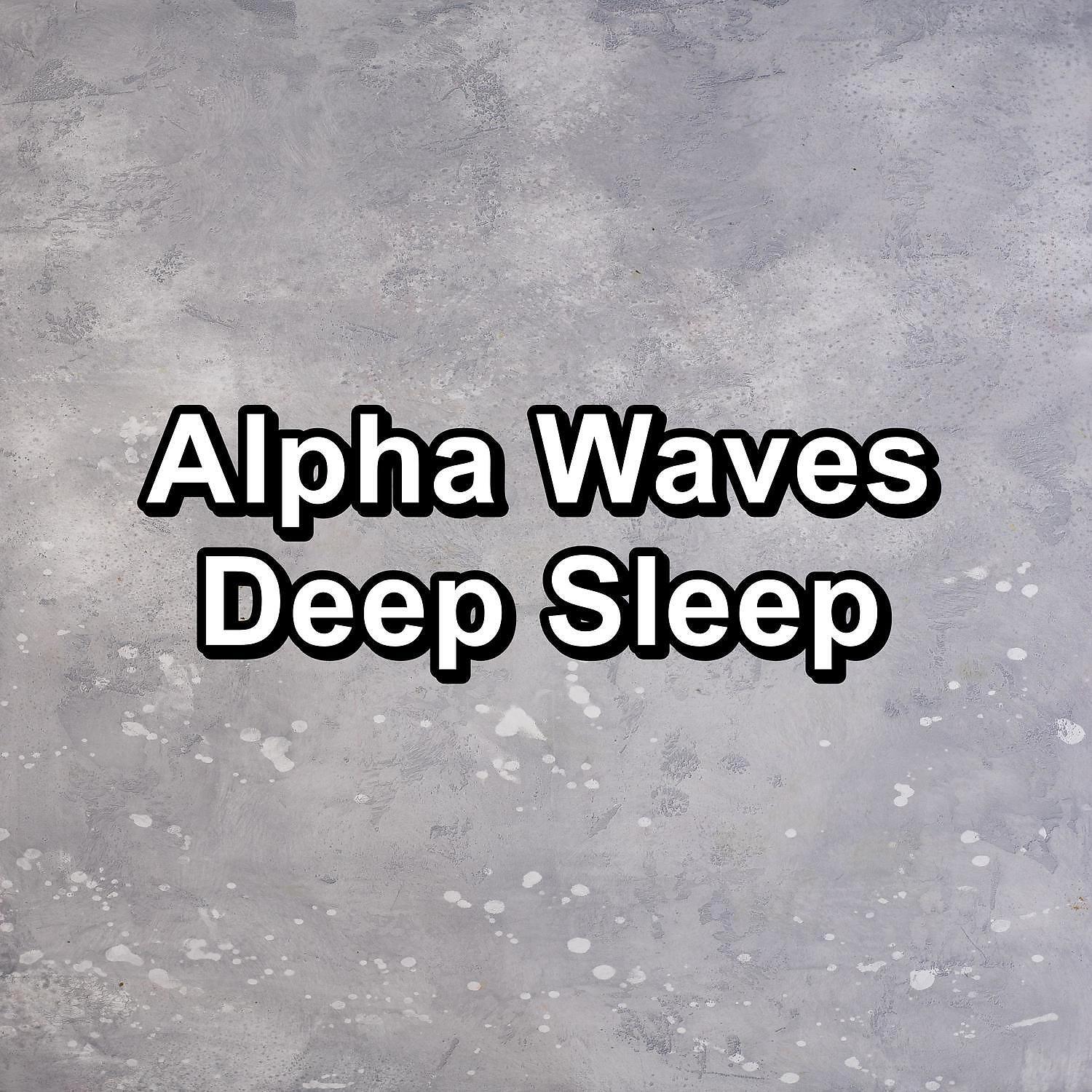 Релиз Alpha Waves Deep Sleep
