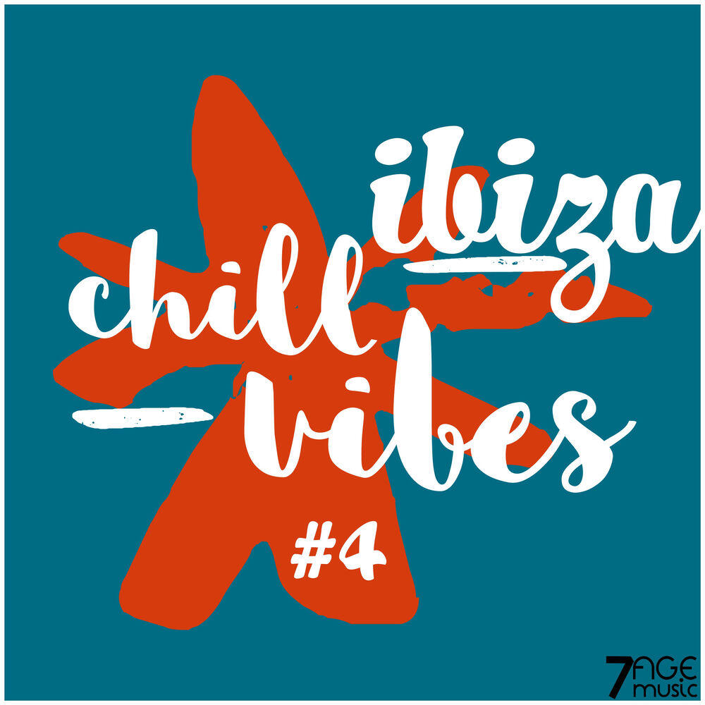 Релиз Ibiza Chill Vibes, Vol. 4