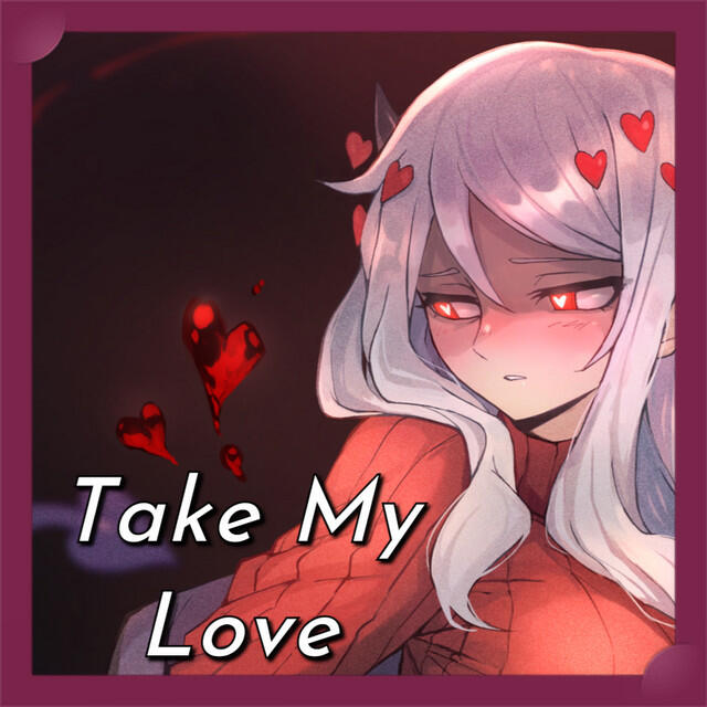 Релиз Take My Love