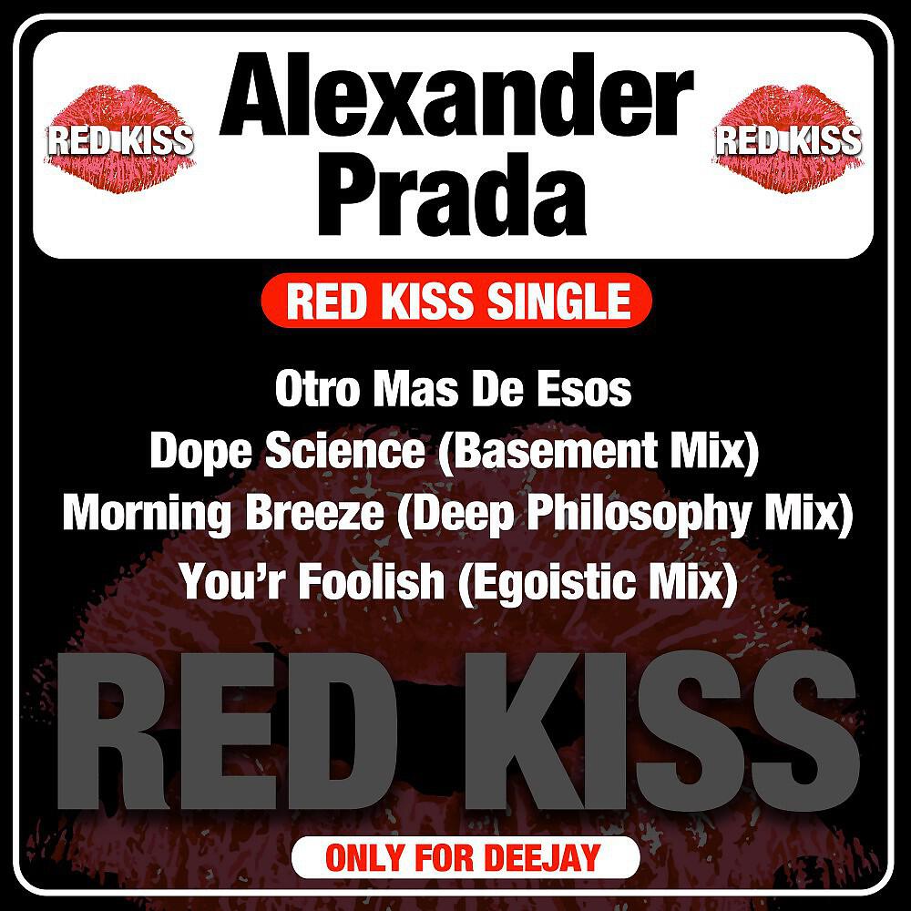 Релиз Red Kiss Single (Only for Deejay)