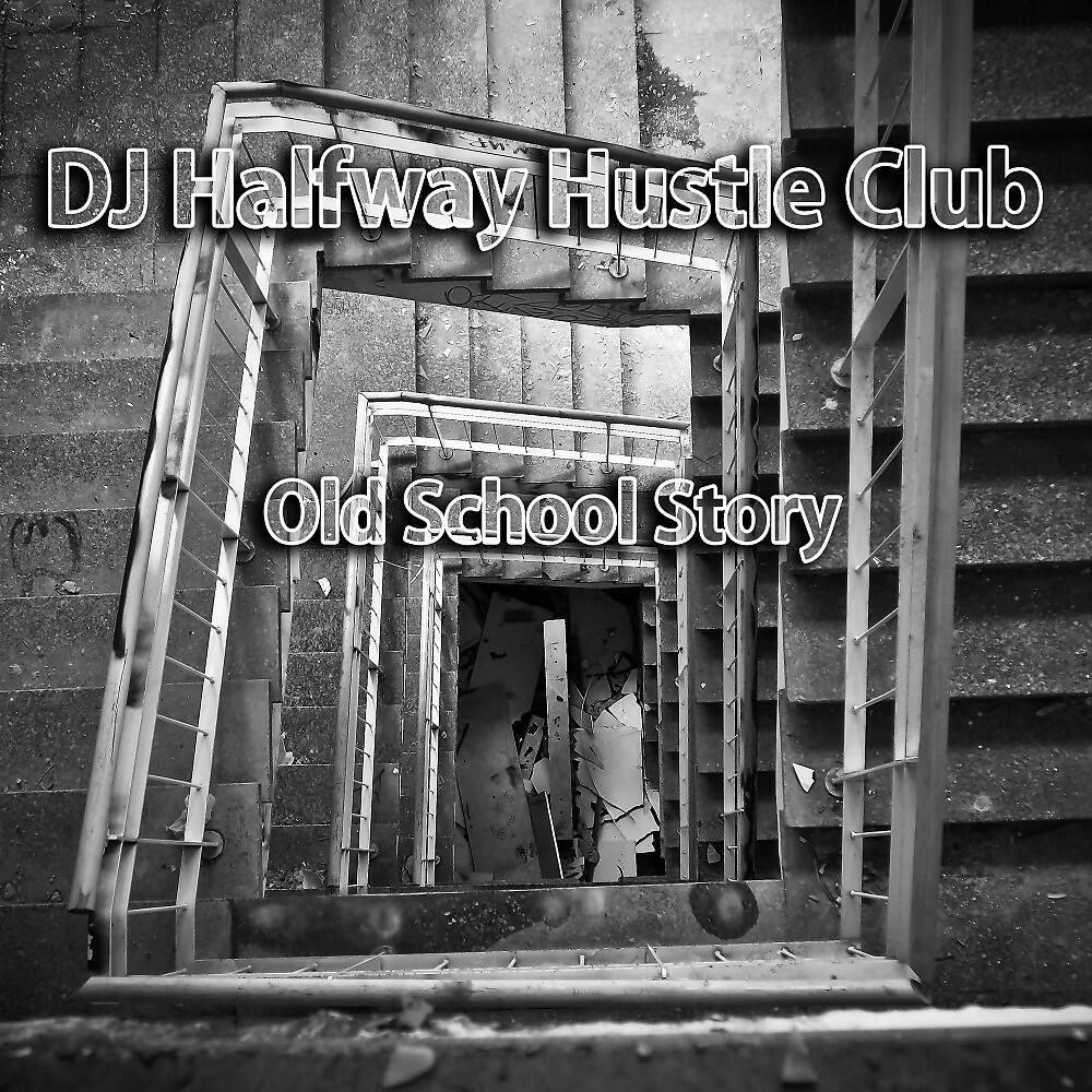 DJ Halfway Hustle Club