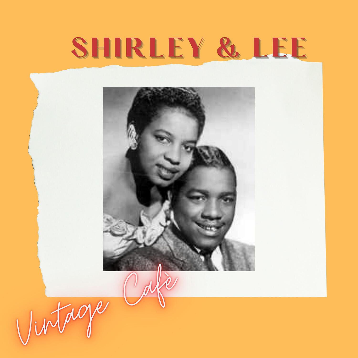 Релиз Shirley & Lee - Vintage Cafè