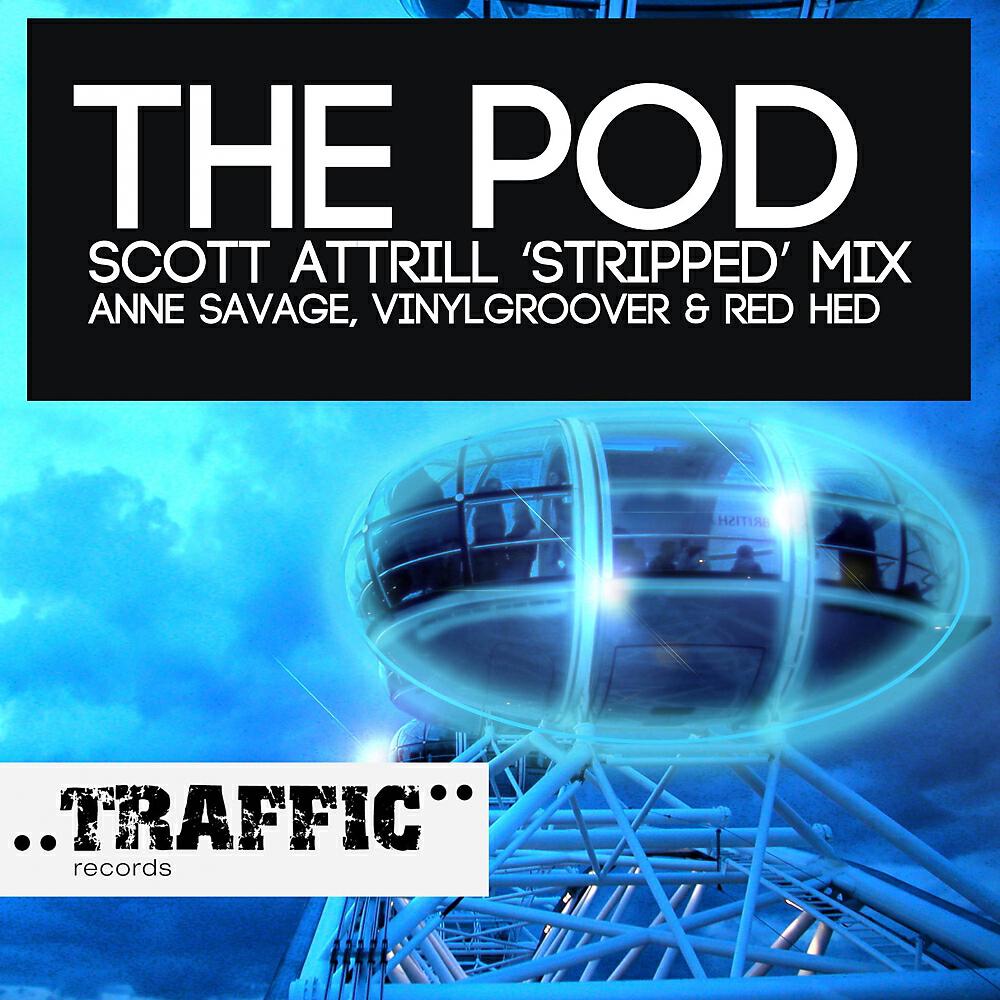 Релиз The Pod