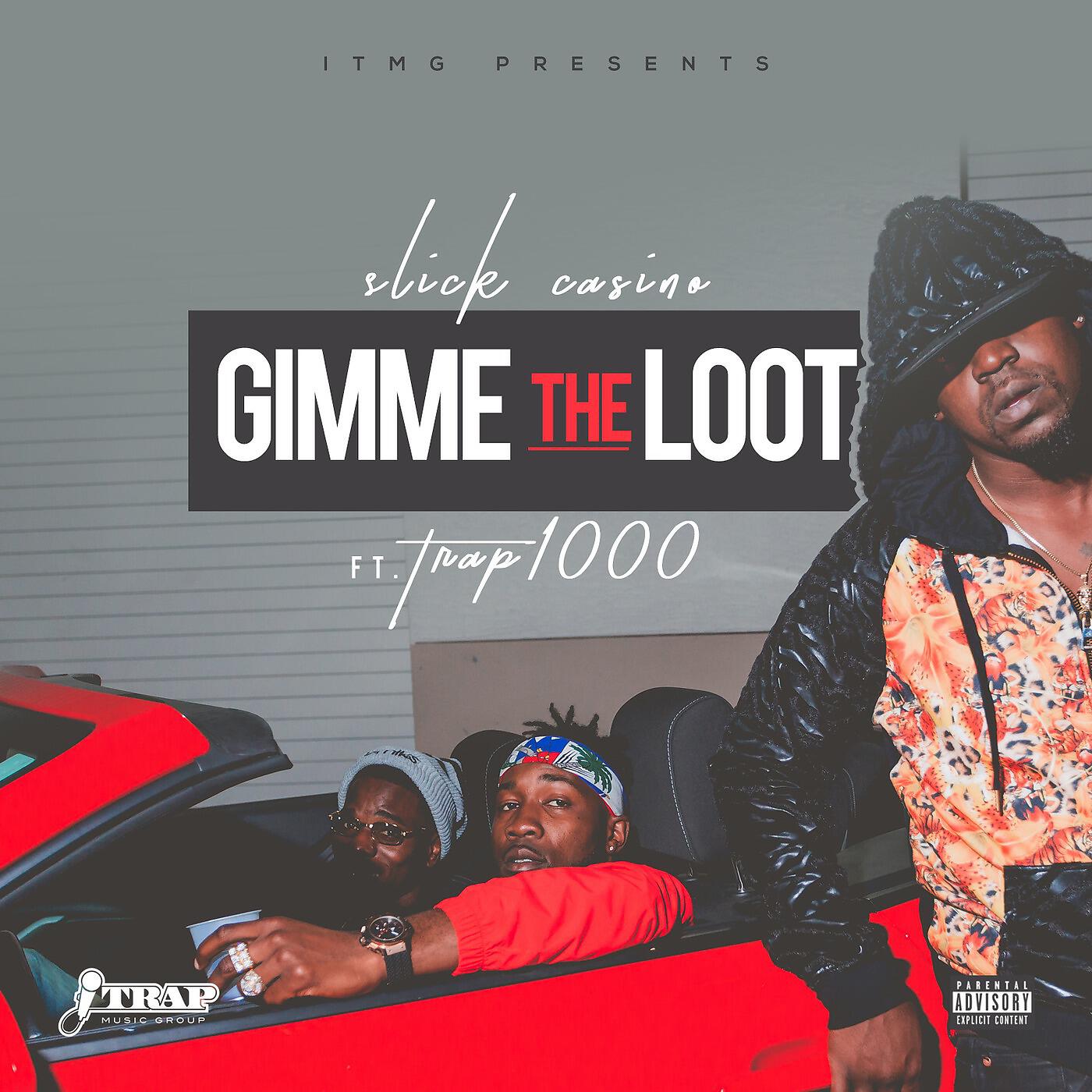 Релиз Gimme the Loot