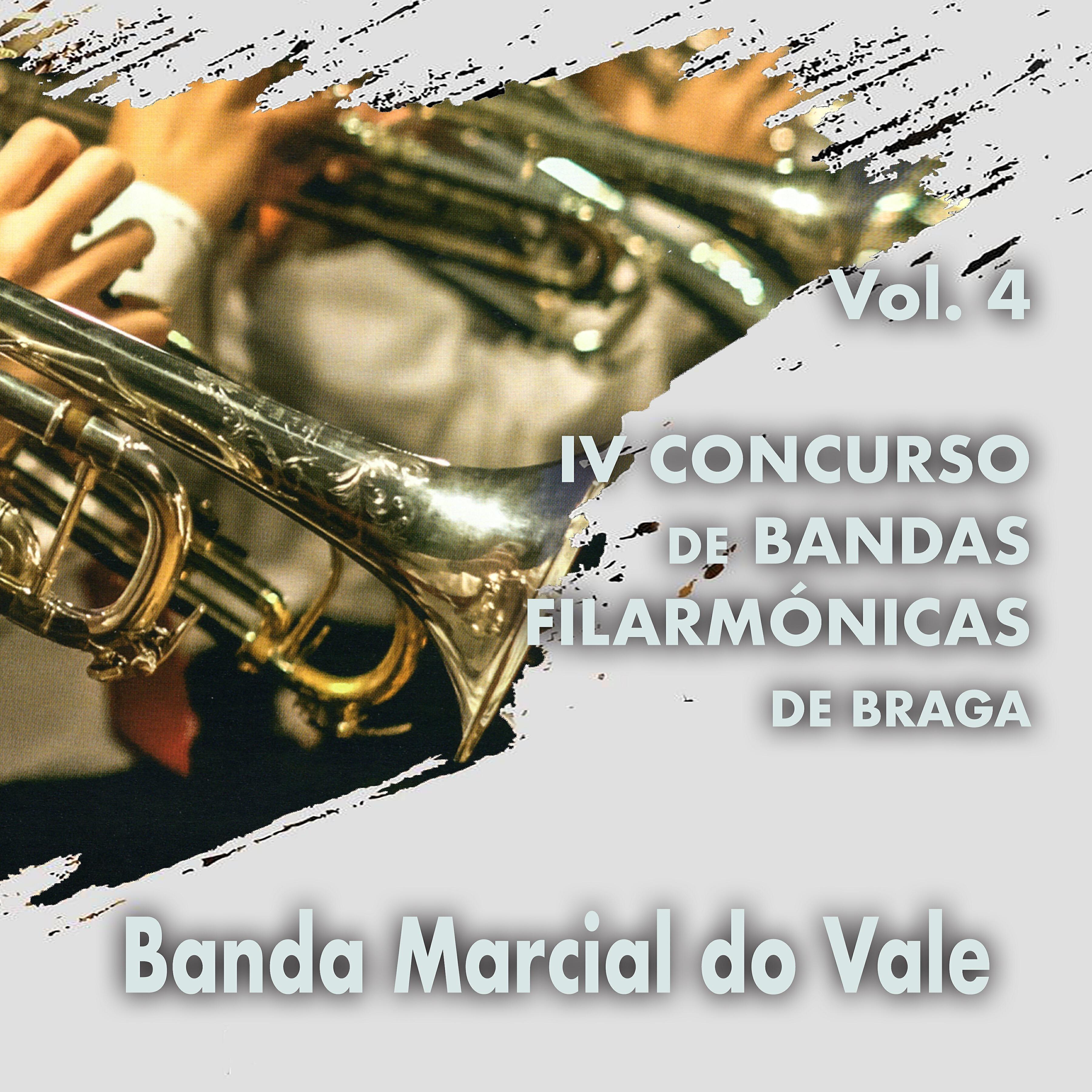 Релиз IV Concurso de Bandas Filarmónicas de Braga, Vol. 4
