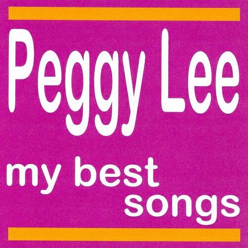 Релиз My Best Songs - Peggy Lee
