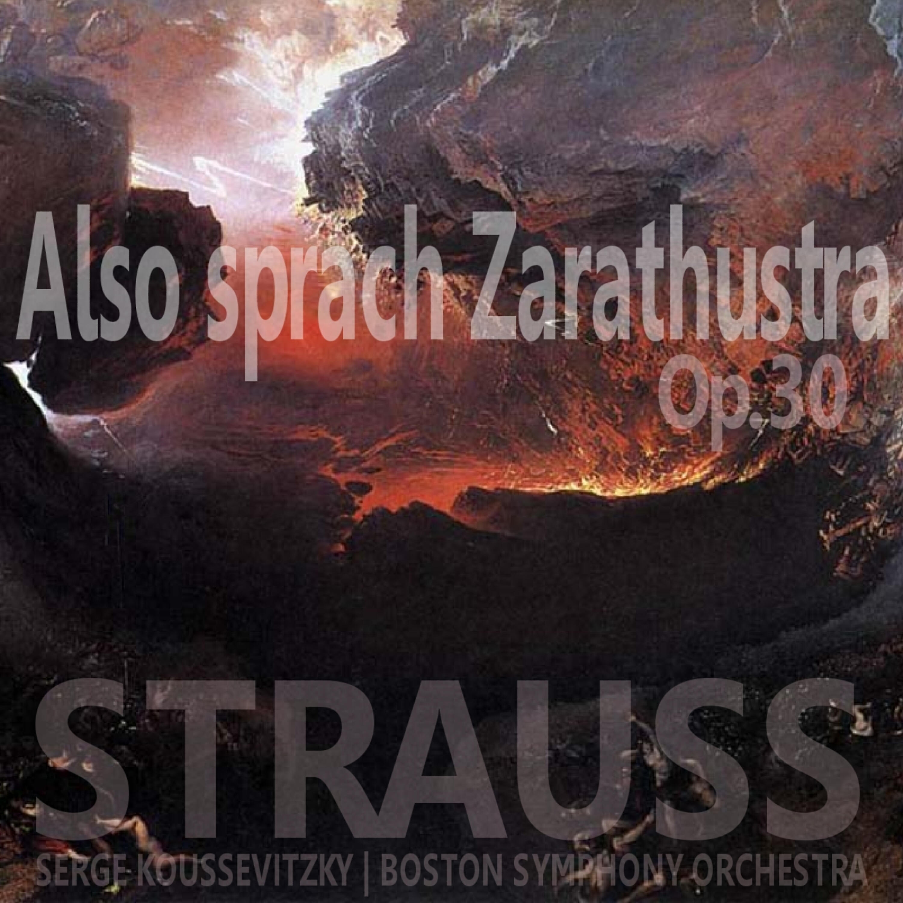 Постер альбома Strauss: Also sprach Zarathustra, Op. 30