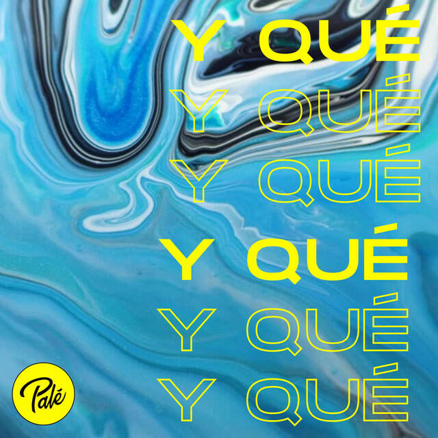 Релиз Y QUÉ?