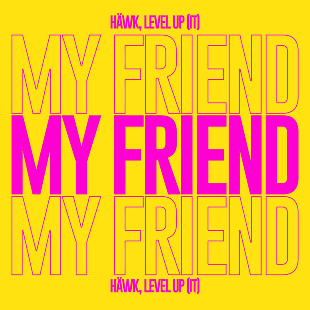Релиз My Friend