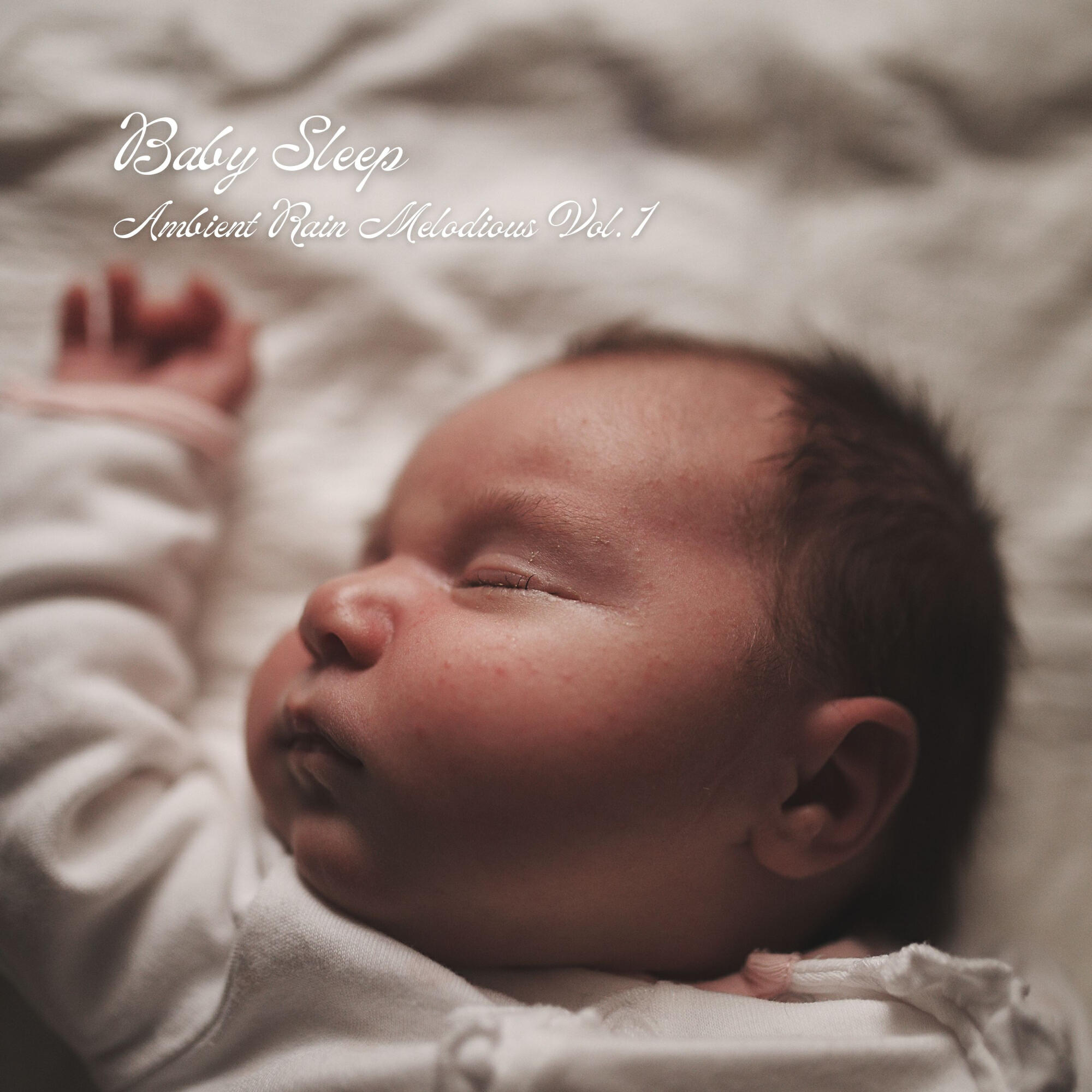 Релиз Baby Sleep: Ambient Rain Melodious Vol. 1