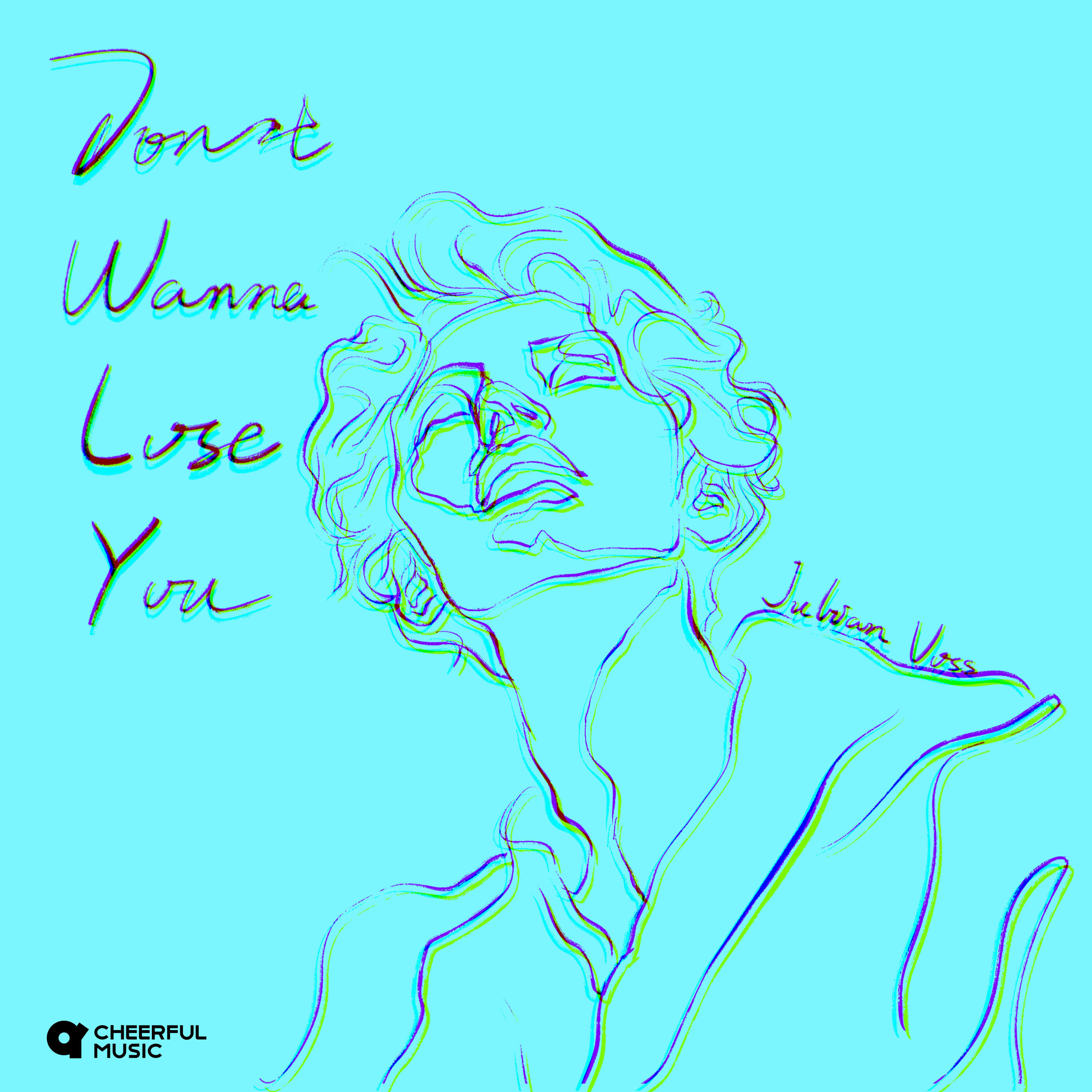 Релиз Don't Wanna Lose You