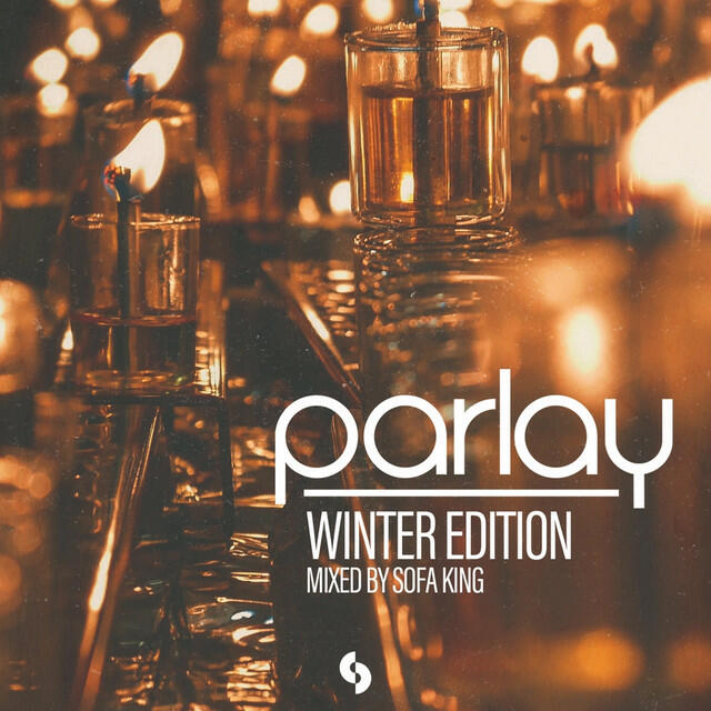 Релиз Parlay - Winter Edition: Mixed by Sofa King