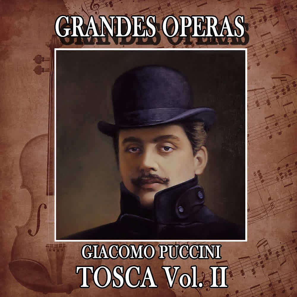 Релиз Giacomo Puccini: Grandes Operas. Tosca (Volumen II)
