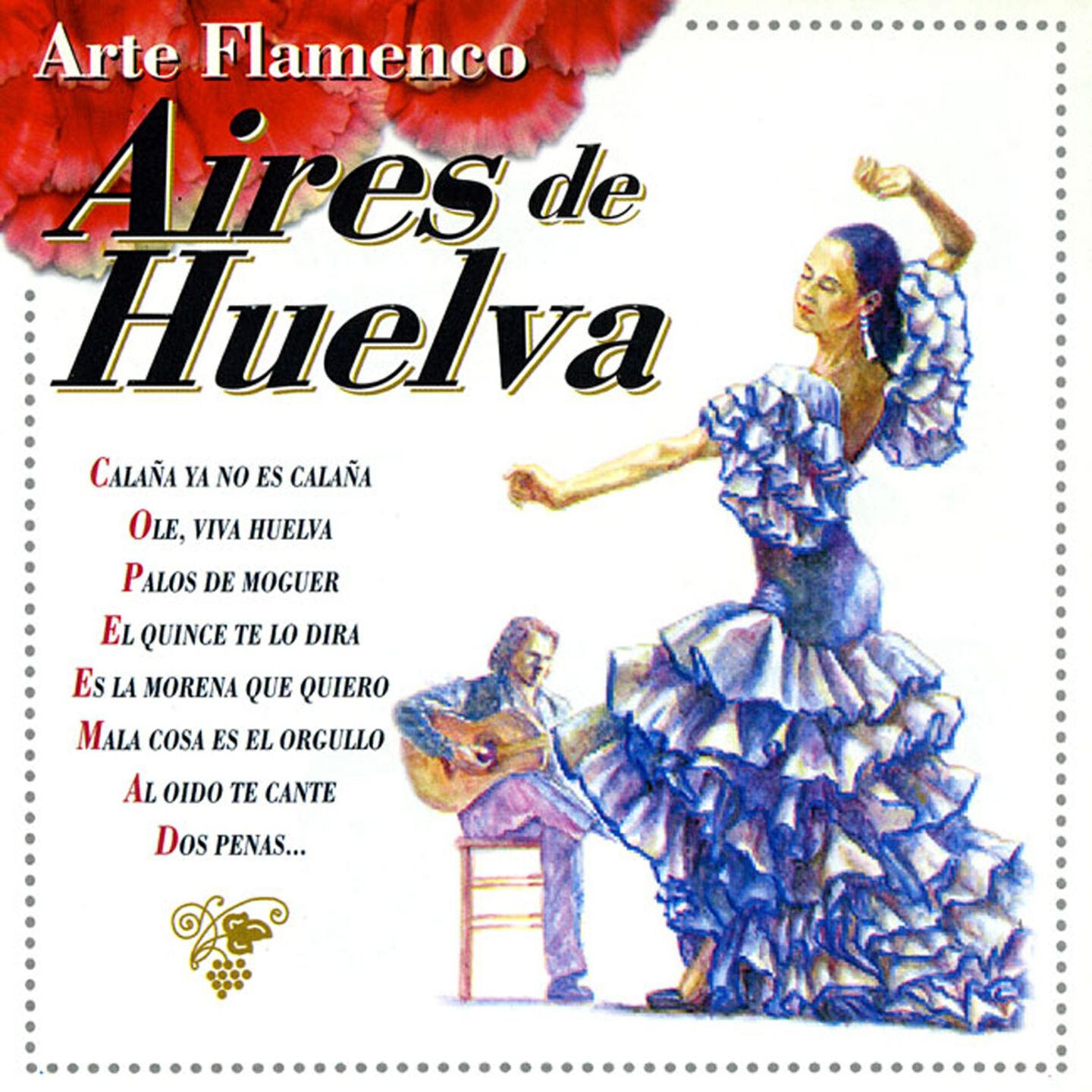 Релиз Arte Flamenco : Aires de Huelva