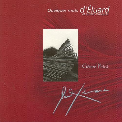 Релиз Quelques mots d'Eluard et autres musiques