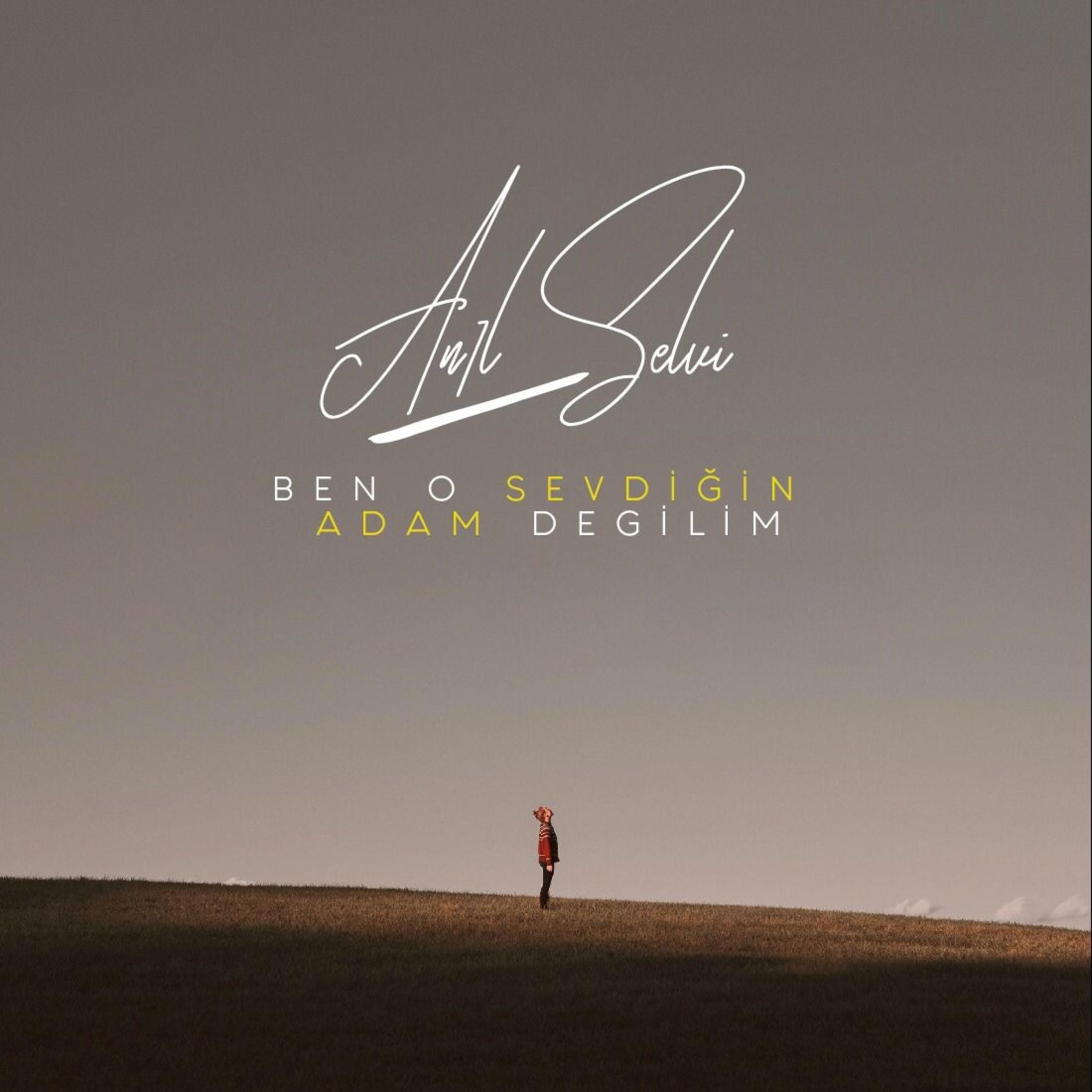 Релиз Ben O Sevdiğin Adam Değilim