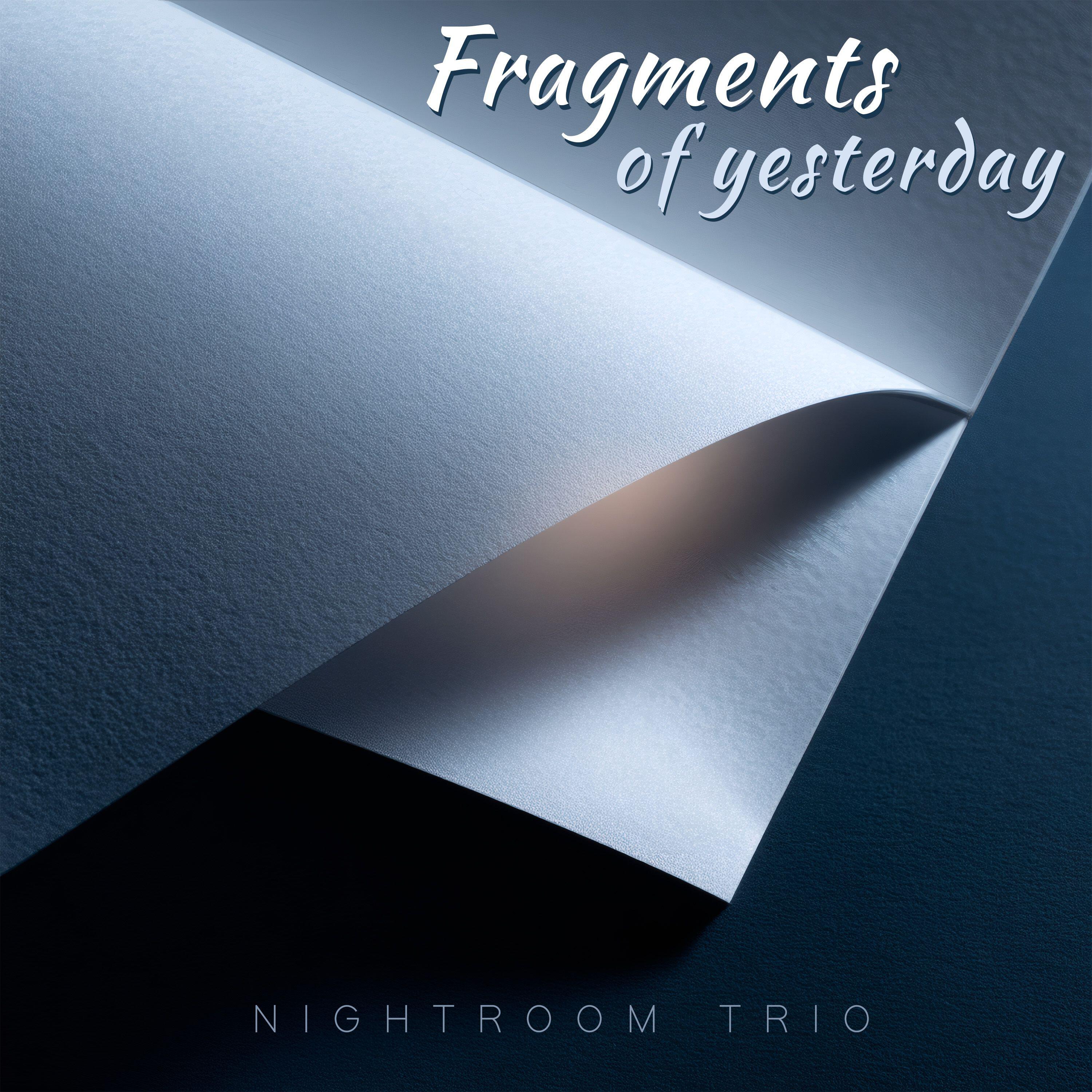 Релиз Fragments of Yesterday