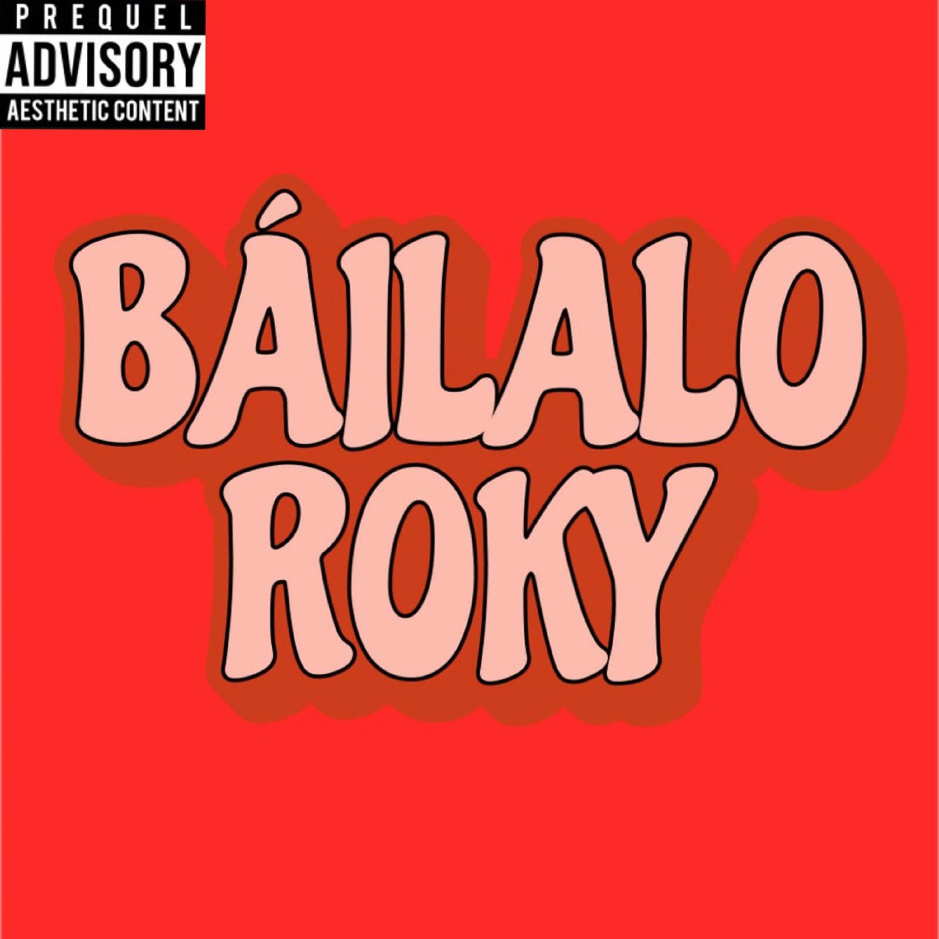 Релиз Báilalo Roky